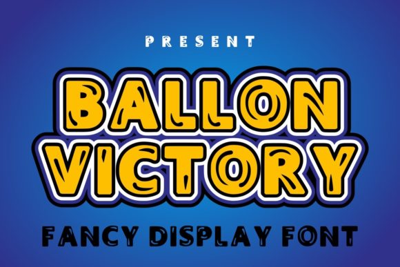 Ballon Victory: A Friendly Display Font for Branding