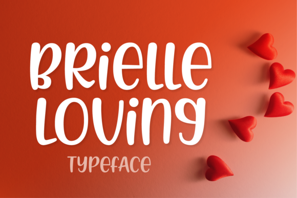 Brielle Loving: A Casual Display Font for Editors