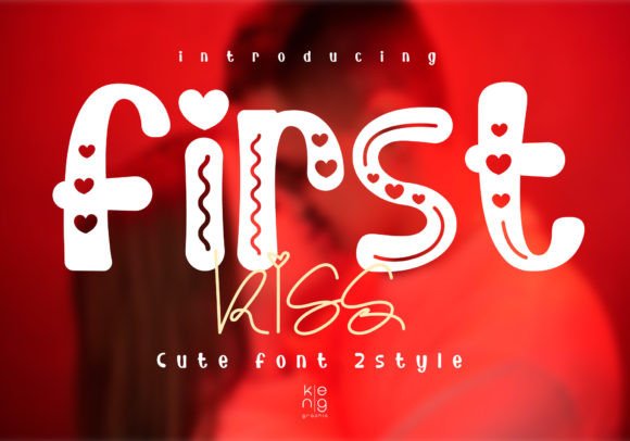 First Kiss: A Bold Display Font for Campaigns