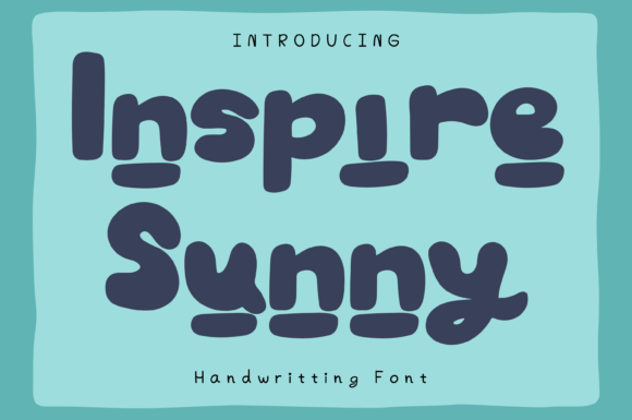 Inspire Sunny: A Bold Display Font for Creative Branding