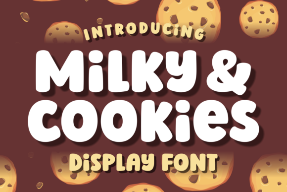 Milky and Cookies: A Playful Display Font for Campaigns