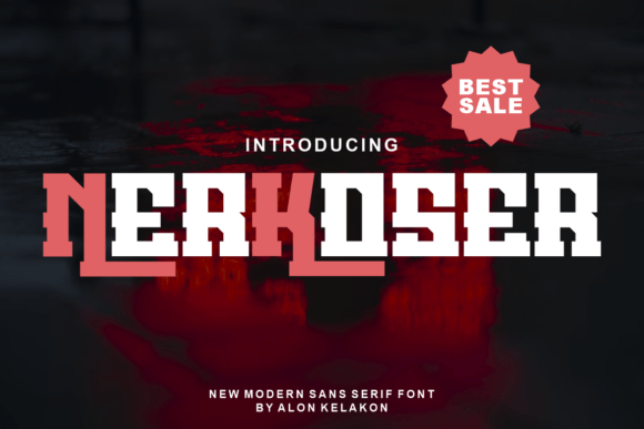 Nerkoser: A Modern Display Font for Makers