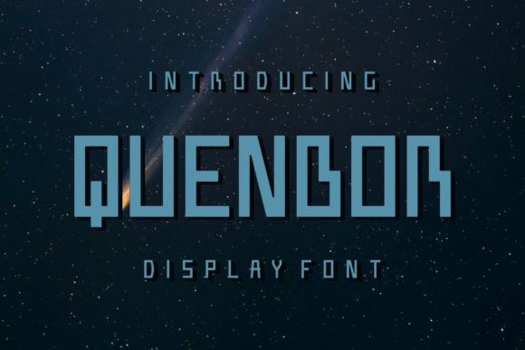 Quenbor: A Modern Display Font for Crafters