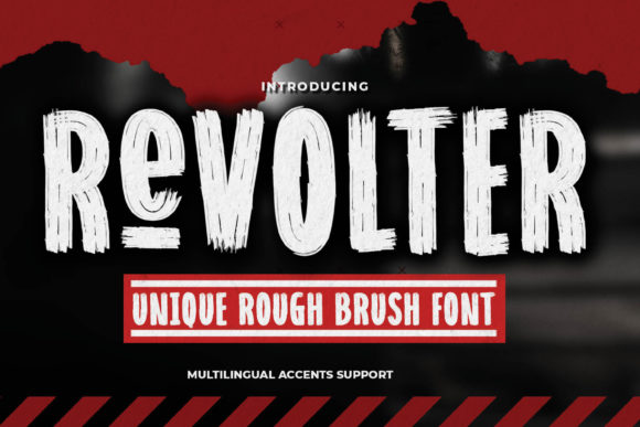 Revolter: The Rough Brush Display Font for Bold Campaigns
