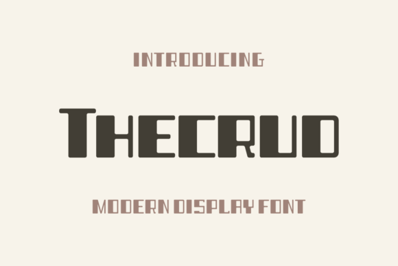 Thecrud: A Modern Display Font for Editorial Design